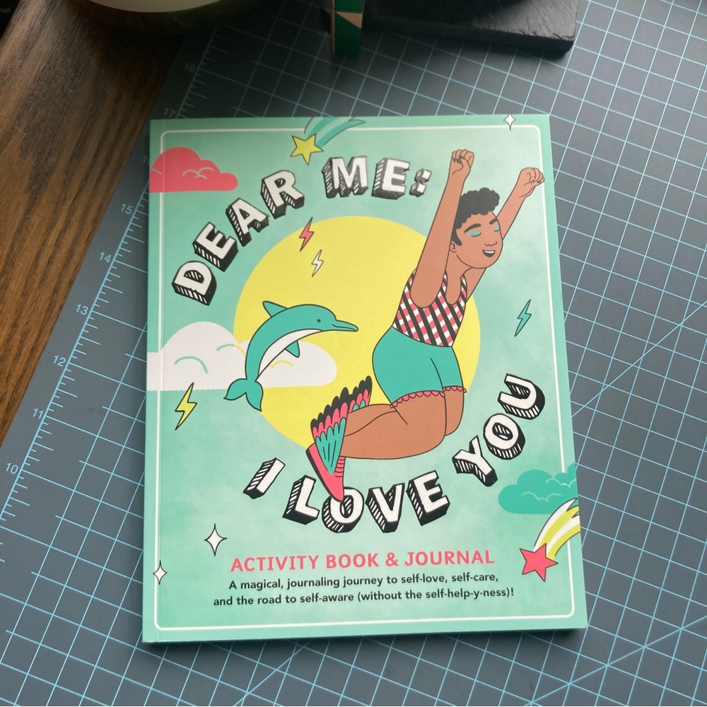 Activity Book & Journal - Dear Me: I Love You